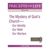 Precepts for Life Study Guide: The Mystery of God's Church -- Our Identity, Our Walk, Our Warfare (Ephesians) - Paperback