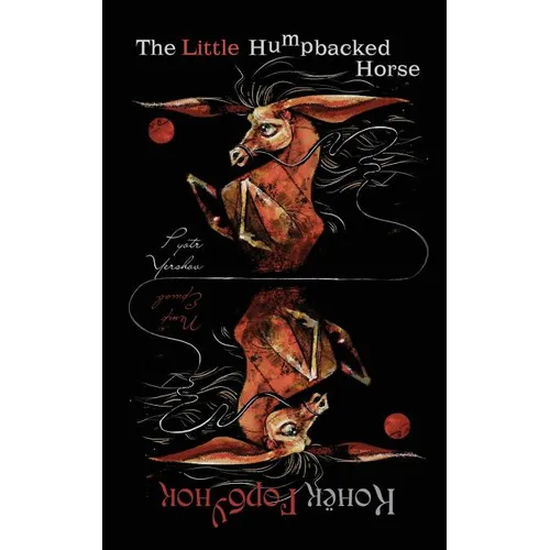 The Little Humpbacked Horse: (bilingual edition) - Paperback
