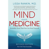 Mind Over Medicine - Revised Edition: Scientific Proof That You Can Heal Yourself - Paperback
