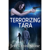 Terrorizing Tara - Paperback
