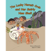 The Lucky Hermit Crab and Her Swirly New Shell - Paperback