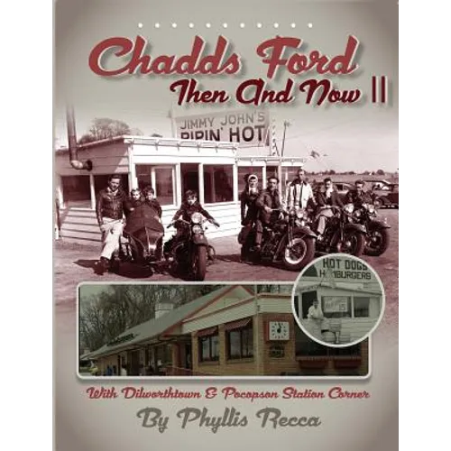 Chadds Ford Then and Now II - Paperback