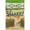 Snake! - Hardcover