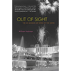 Out of Sight: The Los Angeles Art Scene of the Sixties - Paperback