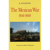 Mexican War, 1846-1848 (Revised) - Paperback