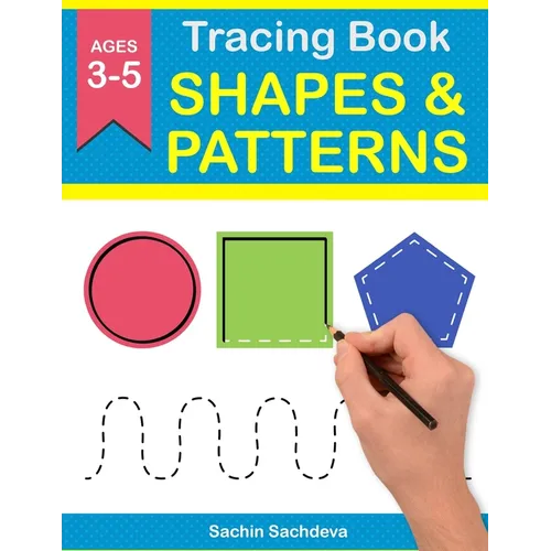 Tracing Book of Shapes & Patterns: Workbook for preschoolers - Paperback