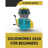 SOLIDWORKS 2020 For Beginners - Paperback