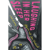 Laughing in Her Sleep - Paperback