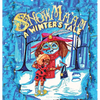 SnowMa'aM: A Winter's Tale - Hardcover