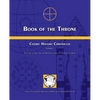 Book of the Throne: Cosmic History Chronicles Volume I: The Law of Time and the Reformulation of the Human Mind - Paperback
