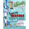 Amazing Alabama: A Coloring Book Journey Through Our 67 Counties - Paperback