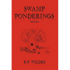 Swamp Ponderings: The Book - Paperback