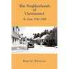 The Neighborhoods of Christiansted: St. Croix 1910-1960 - Paperback