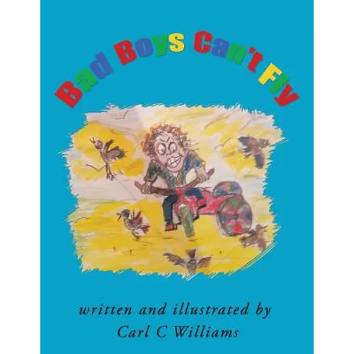 Bad Boys Can't Fly - Paperback