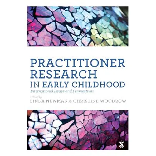 Practitioner Research in Early Childhood: International Issues and Perspectives - Paperback