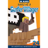 Diary of a Surfer Villager, Book 24: an unofficial Minecraft book - Paperback