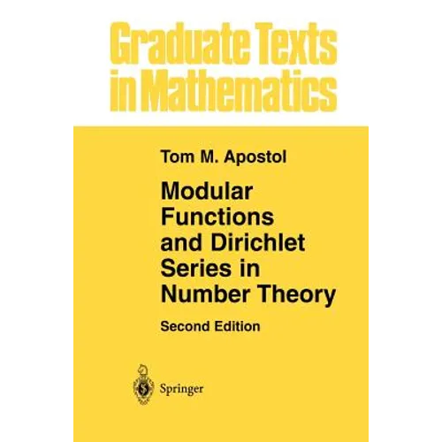 Modular Functions and Dirichlet Series in Number Theory - Paperback