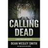 Calling Dead: A Cold Poker Gang Mystery - Paperback