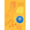 Girls Like Us - Paperback