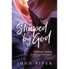 Shaped by God: Thinking and Feeling in Tune with the Psalms - Paperback