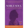 Noble Soul: A Guide to Spiritual Growth for Women - Paperback