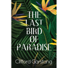 The Last Bird of Paradise - Paperback