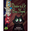 Obscura the Cat Sees Beyond - Hardcover