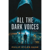 All the Dark Voices - Paperback