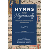 Hymns and Hymnody: Historical and Theological Introductions, Volume 1: From Asia Minor to Western Europe - Hardcover