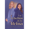 Rebelion de la Reina, La -V3* - Paperback