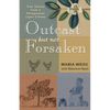 Outcast But Not Forsaken: True Stories from a Paraguayan Leper Colony - Paperback