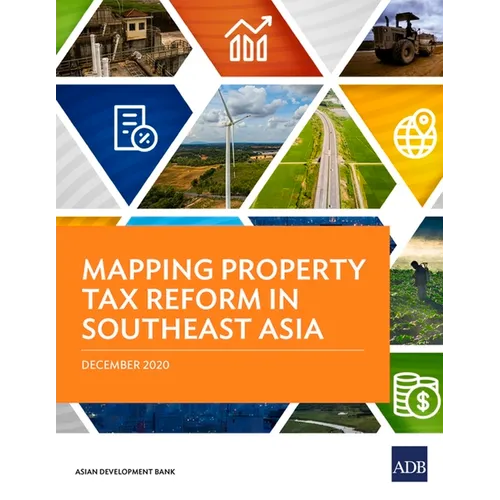 Mapping Property Tax Reform in Southeast Asia - Paperback
