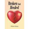 Broken but Healed - Paperback