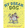 My Dream Dog - Hardcover
