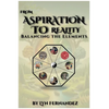 From Aspiration to reality: Balancing the elements - Paperback