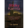 Sticky Karma: Meditations on Meaning and Madness in the Time of COVID - Paperback