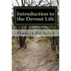 Introduction to the Devout Life - Paperback