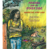 Friends from the Other Side / Amigos del Otro Lado - Paperback
