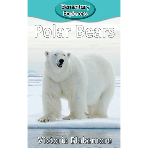 Polar Bears - Hardcover