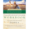 Called to Be God's Leader Workbook: How God Prepares His Servants for Spiritual Leadership - Paperback