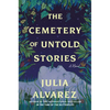 The Cemetery of Untold Stories - Hardcover