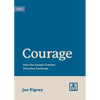 Courage: How the Gospel Creates Christian Fortitude - Paperback