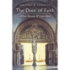 The Door of Faith: When Reason and Love Meet - Paperback
