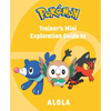 Pokémon: Trainer's Mini Exploration Guide to Alola - Hardcover