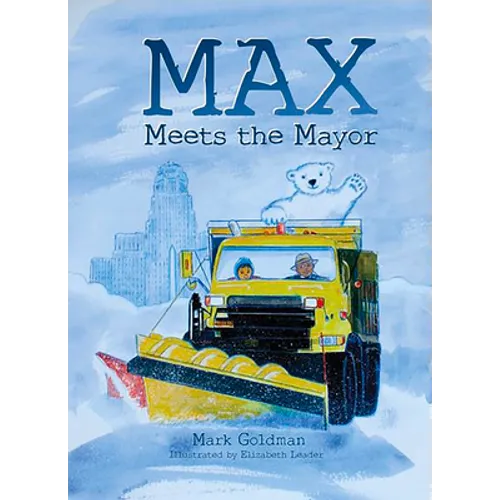 Max Meets the Mayor - Paperback