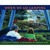 When We Go Camping - Paperback