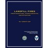 Landfill Fires: Their Magnitude, Characteristics and Mitigation - Paperback