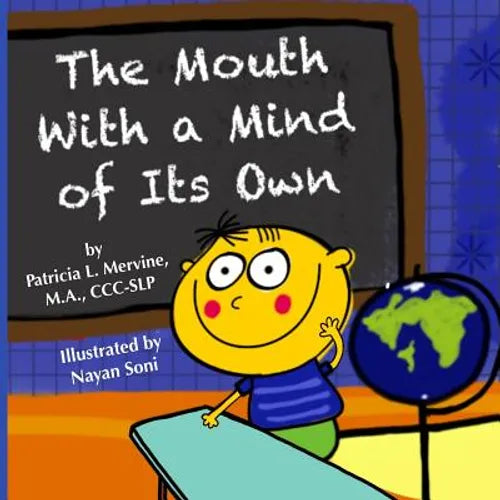 The Mouth With a Mind of Its Own - Paperback
