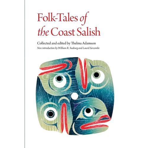 Folk-Tales of the Coast Salish - Paperback