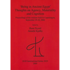 'Being in Ancient Egypt'. Thoughts on Agency, Materiality and Cognition - Paperback
